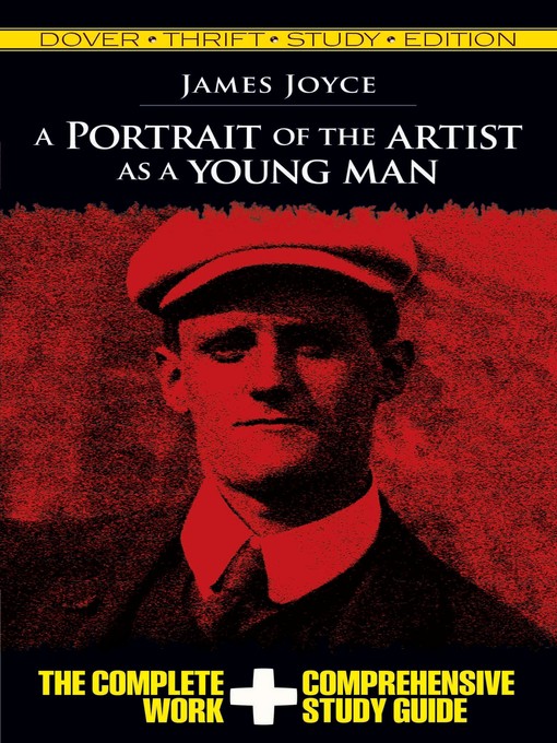 Title details for A Portrait of the Artist as a Young Man Thrift Study Edition by James Joyce - Available
